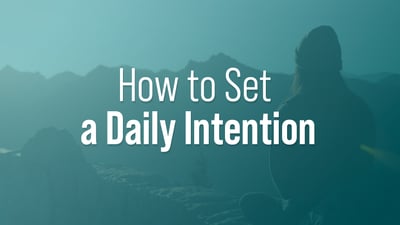 How to Set Daily Intention - 1200x628