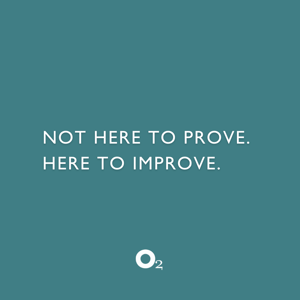 not here to prove. here to improve