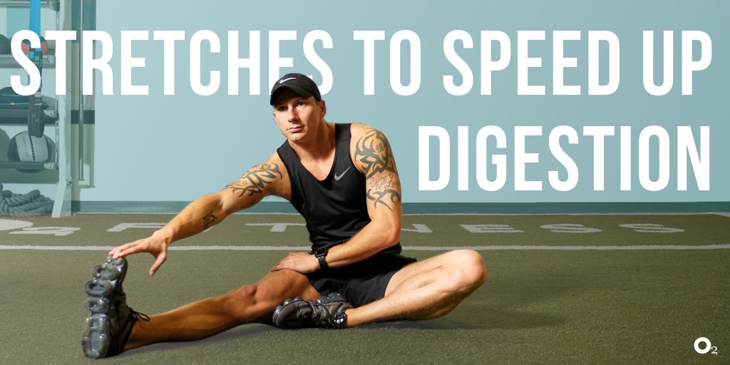 5 Stretches to Speed Up Digestion